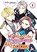 My Next Life as a Villainess: All Routes Lead to Doom! Volume 1 by Satoru Yamaguchi, Nami Hidaka