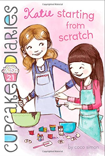 Download Cupcake Diaries #21: Katie Starting from Scratch Download Cupcake Diaries #21: Katie Starting from Scratch