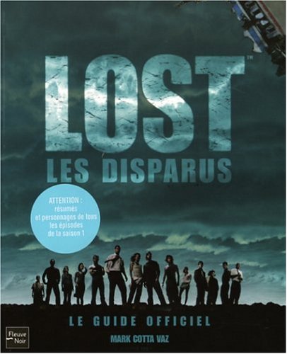 Lost : Les chroniques des disparus by Mark Cotta Vaz, Touchstone Television, TF1