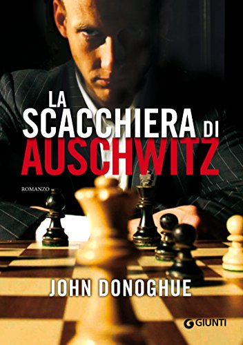 Download La scacchiera di Auschwitz Download La scacchiera di Auschwitz