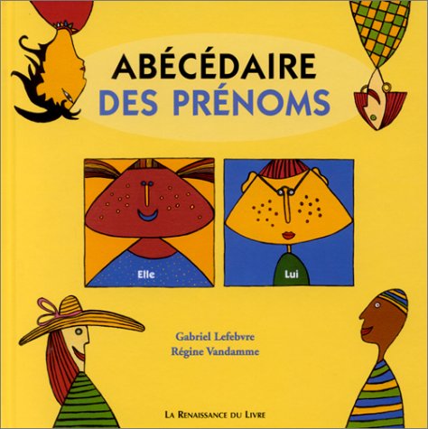 couverture de : Ab&eacute;c&eacute;daire des pr&eacute;nons