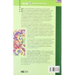 El docente de educación virtual. Guía básica: Incluye orientaciones y ejemplos del uso educativo de Moodle (Universitaria)