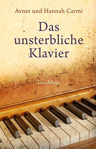 Download Das unsterbliche Klavier Download Das unsterbliche Klavier