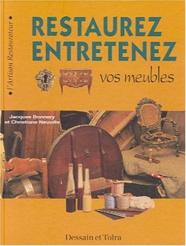 couverture de : restaurez entretenez vos meubles