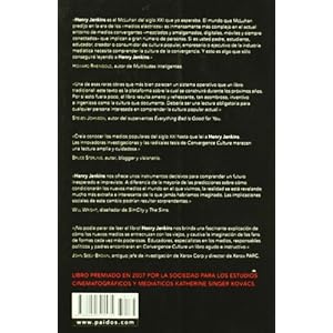 Convergence culture: La cultura de la convergencia de los medios de comunicación (Paidos Comunicacion)