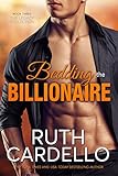 Image de Bedding the Billionaire (Book 3) (Legacy Collection) (English Edition)