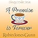 A Promise Is Forever: Christy Miller Series, Book 12 by