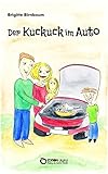 Der Kuckuck im Auto by