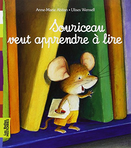 couverture de : Souriceau veut apprendre à lire