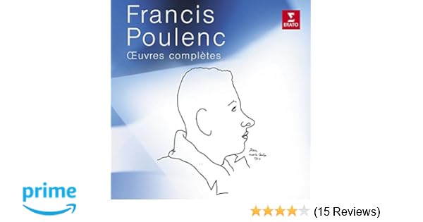 Poulenc Integrale Edition Du 50e Anniversaire 1963 2013