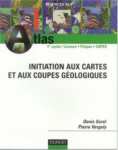 Download Initiation aux cartes et aux coupes géologiques