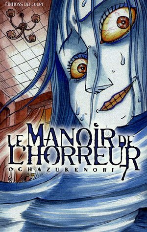 Le Manoir de l'Horreur — Tome 7