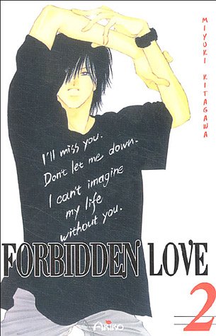 Forbidden Love — Tome 2