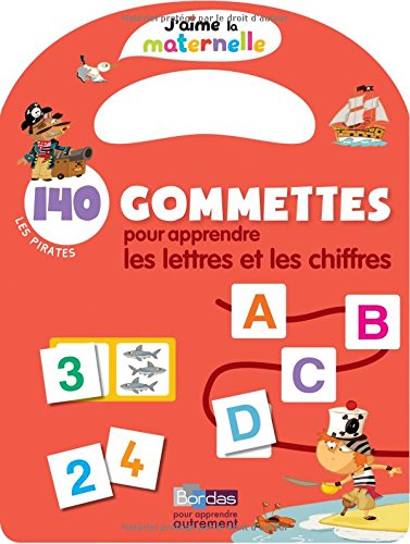 140 gommettes pour apprendre les lettres et les chiffres : Les pirates 140 gommettes pour apprendre les lettres et les chiffres : Les pirates