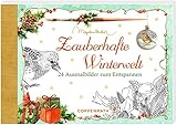 Kreativbuch - Zauberhafte Winterwelt: 24 Ausmalbilder zum Entspannen by 