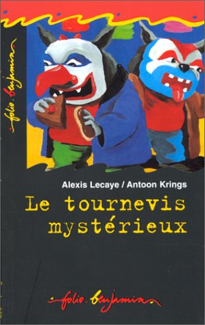 couverture de : Le tournevis myst&eacute;rieux