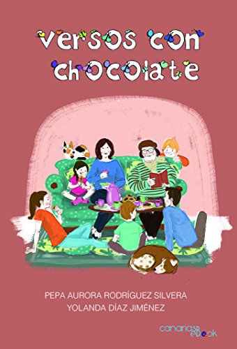 Versos con chocolate (Cuentos para saber más)