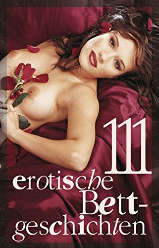 Cover zum Buch 111 erotische Bettgeschichten