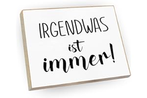 WOOD AND COLOR - Kühlschrankmagnet mit Spruch | Handmade aus Buchenholz als tolle Geschenkidee | (Irgendwas ist Immer)