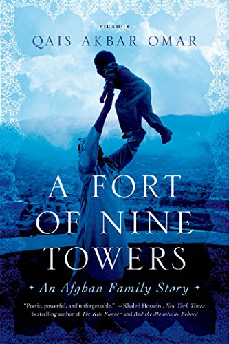 A Fort of Nine Towers: An Afghan Family Story (English Edition) livre