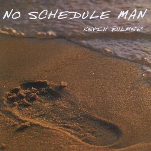 Preisvergleich Produktbild No Schedule Man by Bulmer, Kevin (2010-07-06)