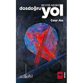 Seyyid Nesimi - Dosdoğru Yol