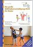 Image de Das große KIDO-Selbstverteidigungs-Buch für Kinder: Mit Begleitheft für Eltern und Pädagogen
