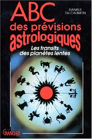 Book's Cover of ABC des prévisions astrologiques