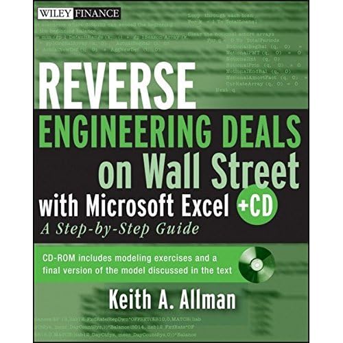 Reverse Engineering Deals on Wall Street with Microsoft Excel + Website: A Step-by-Step Guide by Keith A. Allman (2008-11-24)