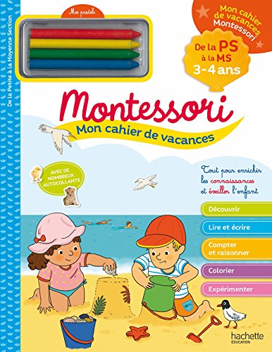 Télécharger Mon cahier de vacances Montessori 3/4 ans livre En ligne