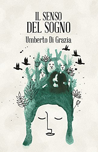 Il senso del sogno Il senso del sogno