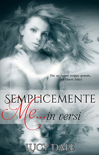 Semplicemente Me... in versi