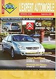 Image de REVUE TECHNIQUE L'EXPERT AUTOMOBILE N° 399 CITROEN C5 DEPUIS 03/2001 ESSENCE 2.0i 16V / 2.0 HPI / 3.0 V6 ET DIESEL 2.0 HDI / 2.2 HDI