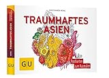  Traumhaftes Asien: Postkartenbuch zum Ausmalen (GU Kreativ Non Book Spezial)