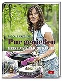 Image de Pur genießen: Meine natürliche Küche
