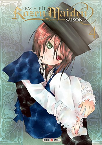 Rozen Maiden - Saison 2 — Tome 4