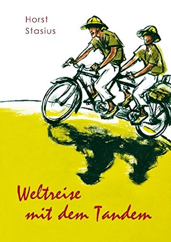 Preisvergleich Produktbild Weltreise mit dem Tandem