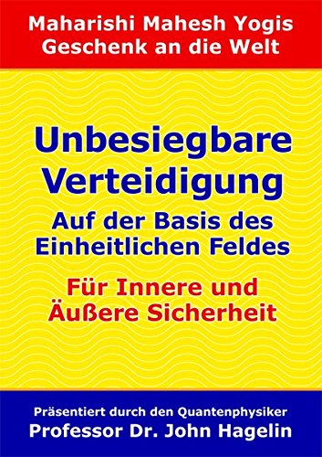 Preisvergleich Produktbild Maharishis Unbesiegbare Verteidigung: Für Innere und Äußere Sicherheit