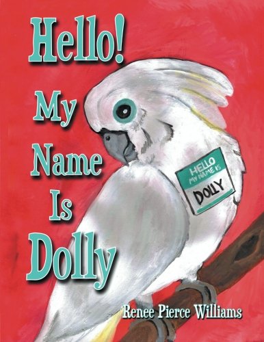 Hello! My Name Is Dolly
