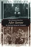 After Sorrow: An American Among the Vietnamese (Kodansha Globe) by
