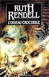 L'oiseau crocodile