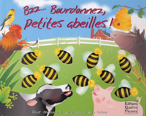 couverture de : Bzz, bourdonnez, petites abeilles !