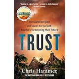 Trust (A Martin Scarsden Thriller)