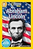 National Geographic Readers: Abraham Lincoln (Readers Bios) (English Edition) by 