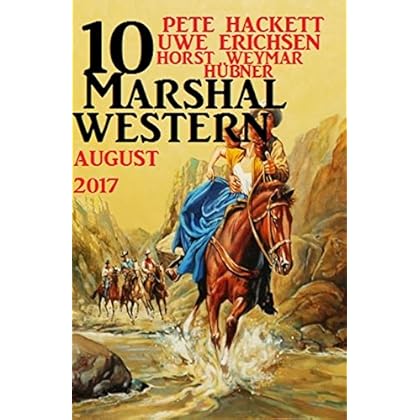 10 Marshal Western August 2017 10 Marshal Western August 2017