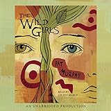 The Wild Girls by 