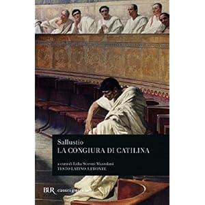 La congiura di Catilina. Testo latino a fronte La congiura di Catilina. Testo latino a fronte
