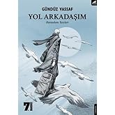 Yol Arkadaşım: Havaalanı Yazıları