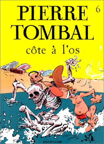 couverture de : C&ocirc;te &agrave; l'os (6)