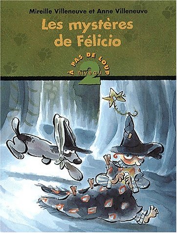 mystères de Felicio